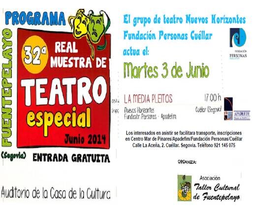El grupo de teatro “NUEVOS HORIZONTES” Apadefim-Fundación Personas-Cuéllar participa en la XXXII Real Muestra de Teatro Especial